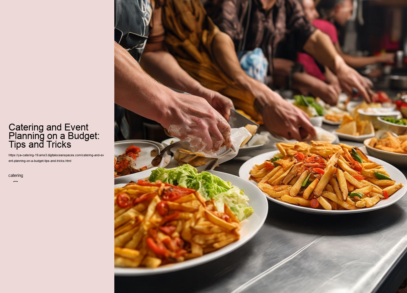 Catering and Event Planning on a Budget: Tips and Tricks