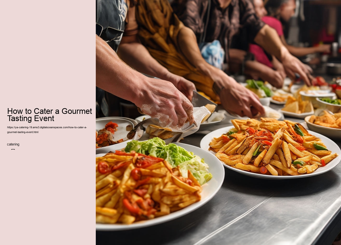 How to Cater a Gourmet Tasting Event